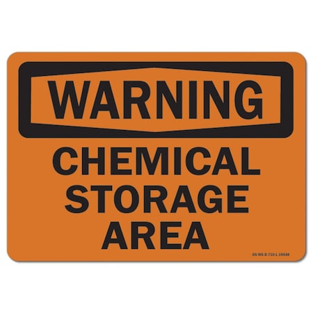 Signmission Safety Sign, OSHA Warning, 18" Height, Chemical Storage Area, Landscape OS-WS-D-1824-L-19648